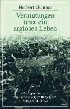 Vermutungen über ein argloses Leben